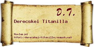 Derecskei Titanilla névjegykártya